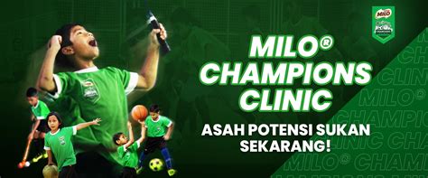 Milo Champions Clinic 2024E: Online Registration.